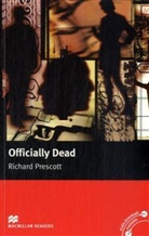 Richard Prescott - Officially Dead