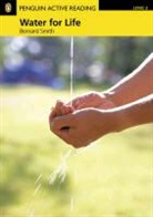 -. Pearson Education, Bernard Smith - Water for Life