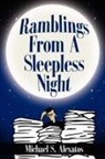 Michael S. Alexatos - Ramblings From a Sleepless Night