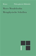 Moses Mendelssohn, Wolfgang Vogt - Metaphysische Schriften