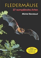 Michael Barataud, Michel Barataud - Fledermäuse, 2 Audio-CDs (Hörbuch)