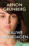 Arnon Grunberg - Blauwe maandagen