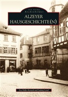 Eva Heller-Karnet, Eva Heller-Karneth, Eva Heller-Karneth, Ludwig Lessel - Alzeyer Hausgeschichte(n)