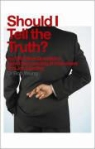 Bob Yeung, Rob Yeung - Should I Tell the Truth?