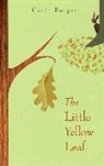 Carin Berger, Carin Berger - The Little Yellow Leaf