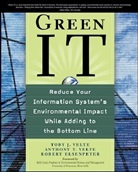 Robert Elsenpeter, Robert C. Elsenpeter, Anthony Velte, Anthony T. Velte, Toby Velte, Toby J. Velte... - Green IT