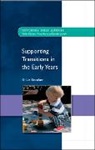 E. Brooker, Liz Brooker - Supporting Transitions in the Early Years