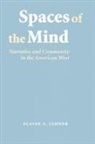 Elaine A Jahner, Elaine A. Jahner - Spaces of the Mind