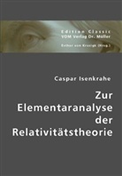 Caspar Isenkrahe, Esther Von Krosigk, Esthe von Krosigk - Zur Elementaranalyse der Relativitätstheorie