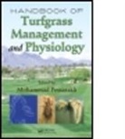 Mohammad Pessarakli, Mohammad Pessarakli - Handbook of Turfgrass Management and Physiology