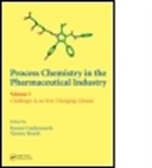 Kumar (Delphian Pharmaceuticals Gadamasetti, Kumar Braish Gadamasetti, Kumar G. Gadamasetti, Kumar G. Braish Gadamasetti, Kumar G./ Braish Gadamasetti, Tamim Braish... - Process Chemistry in the Pharmaceutical Industry, Volume 2