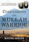 Masood Farivar - Confessions of a Mullah Warrior
