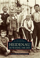 Stadtarchiv Heidenau, NN Stadtarchiv Heidenau, Stadtarchiv Heidenau - Heidenau im Wandel der Zeit