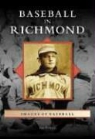 Ron Pomfrey - Baseball in Richmond