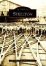 Michael Barton, Simon J. Bronner - Steelton