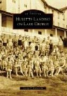 George T Kapusinski, George T. Kapusinski - Huletts Landing on Lake George