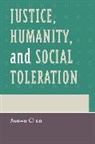 Xunwu Chen, Chen Xunwu - Justice, Humanity and Social Toleration
