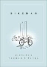 Thomas Flynn, Thomas F. Flynn - Bikeman