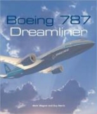 Guy Norris, Mark Wagner, Mark Norris Wagner - Boeing 787 Dreamliner