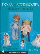 Dian Zillner, Dian Zillner, Dian/ Silverthorn Zillner - Dolls and Accessories of the 1930s and 1940s