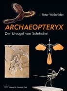Peter Wellnhofer - Archaeopteryx