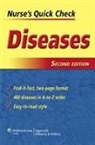 Lippincott Williams &amp; Wilkins, Springhouse - Nurse''s Quick Check: Diseases