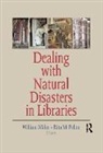 William (EDT)/ Pellen Miller, William (Florida Atlantic University Miller, William Pellen Miller, William Miller, Rita Pellen, Rita M. Pellen... - Dealing With Natural Disasters in Libraries