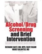 Marc Galanter, Marc Saitz Galanter, Mark Galanter, Mark (Nyu Sch of Med Galanter, Mark Galanter, Richard Saitz... - Alcohol/drug Screening and Brief Intervention