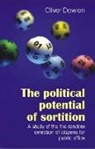Oliver Dowlen - Political Potential of Sortition