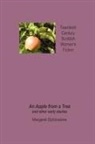 Margaret Elphinstone - An Apple from a Tree and Other Early Stories