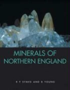 R. F./ Young Syme, R. F. Symes, R.F. Symes, B. Young - Minerals of Northern England