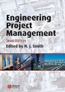 N Smith, Nigel Smith, Nigel J Smith, Nigel J. Smith, Nigel J. (University of Leeds Smith, Nigel J. (University of Leeds) Smith... - Engineering Project Management