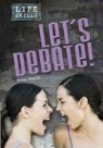 Greg Paulk, Greg/ Phillips Paulk, Adrianna Phillips - Lets Debate!