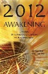 Sri Ram Kaa, Sri Ram Raa Kaa, Kaa Sri Ram, Kira Raa, Raa Kira - 2012 Awakening