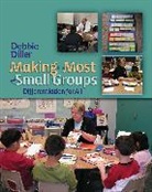 Debbie Diller - Making the Most of Small Groups