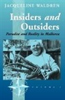 J. Waldren, Jacqueline Waldren - Insiders and Outsiders