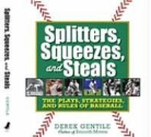 Collectif, Derek Gentile - Splitters, Squeezes and Steals