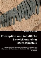 Amrei Schnock - Konzeption und inhaltliche Entwicklung eines Internetportals