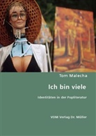 Tom Malecha - Ich bin viele