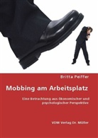 Britta Peiffer - Mobbing am Arbeitsplatz