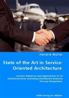 Hendrik Müller - State of the Art in Service-Oriented Architecture