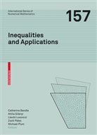 Catherine Bandle, Catherine (Hrsg.) Bandle, Attil Gilányi, Attila Gilányi, Attila (Hrsg.) Gilányi, László Losonczi... - Inequalities and Applications