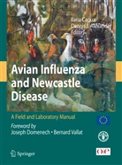 Dennis J Alexander, Dennis J. Alexander, Ilaria Capua, Illari Capua, Illaria Capua, J Alexander... - Avian Influenza and Newcastle Disease