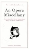 Robert Weinberg - Opera Miscellany