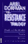 Ariel Dorfman - Resistance Trilogy