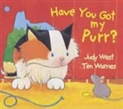 Tim Warnes, Judy West, Tim Warnes - Have you Got my Purr?