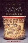 John Montgomery - Dictionary of Maya Hieroglyphs