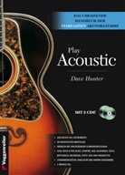 Dave Hunter, Dav Hunter, Dave Hunter - Play Acoustic, m. 2 Audio-CD