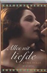 N. Horan, Nancy Horan - Alles uit liefde / druk 2