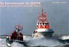 Sven Claussen, Ulf Kaack - Die Seenotkreuzer der DGzRS. Bd.3
